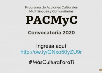 El 29 de mayo cierra la convocatoria del Programa de Acciones Culturales Multilingües y Comunitarias 2020