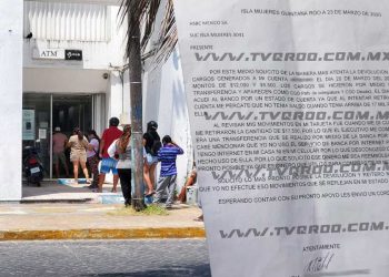 HSBC no responderá por cargos no autorizados en tarjetahabientes de Isla Mujeres