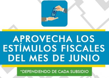 Gobierno del Estado extiende estímulos fiscales durante el mes de junio