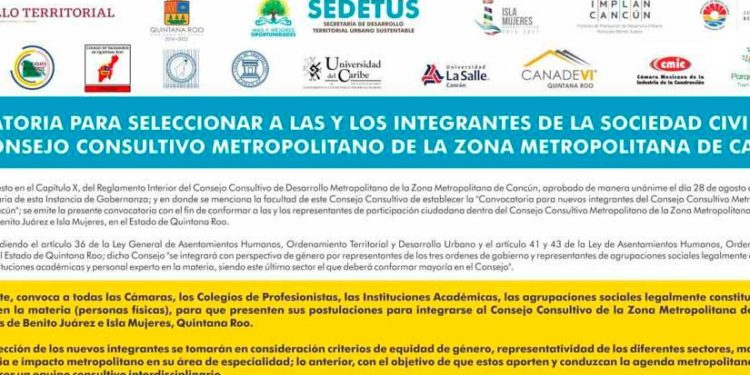 Convocan a participar en el Consejo Consultivo de la Zona Metropolitana de Cancún