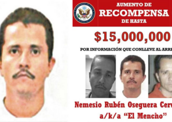 Estados Unidos aumenta a 15 millones de dólares la recompensa por información sobre ‘El Mencho’