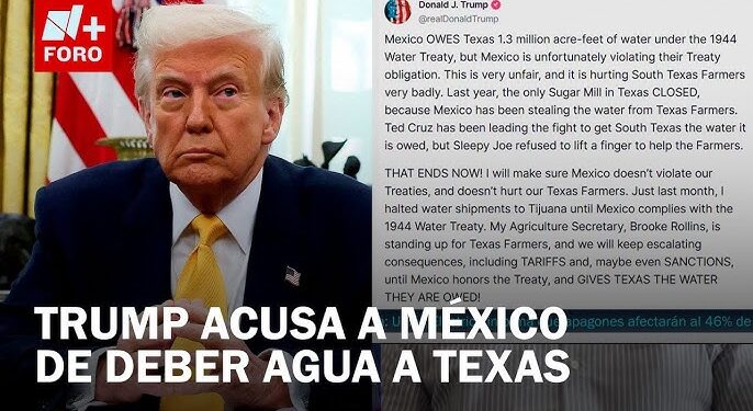 Donald Trump advirtió a México que Estados Unidos aplicará sanciones y más aranceles si no se resuelve una disputa por el agua